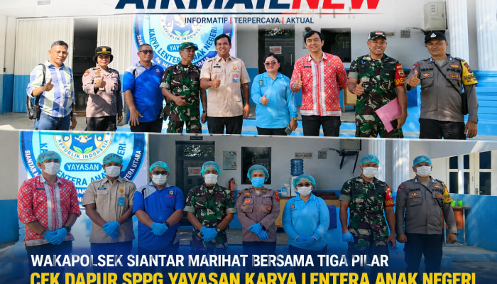 Tiga Pilar Turun Langsung, Dapur MBG di Siantar Marihat Diperiksa Ketat Jelang Distribusi ke 1.881 Penerima
