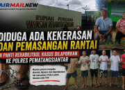 Heboh Dugaan Penyiksaan di Panti Rehabilitasi Pematangsiantar, Pasien Mengaku Dirantai dan Dipukul