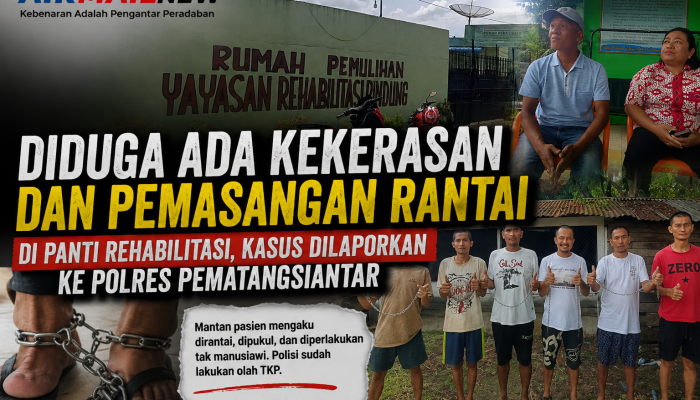 Heboh Dugaan Penyiksaan di Panti Rehabilitasi Pematangsiantar, Pasien Mengaku Dirantai dan Dipukul